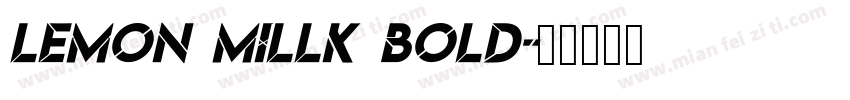 lemon millk bold字体转换